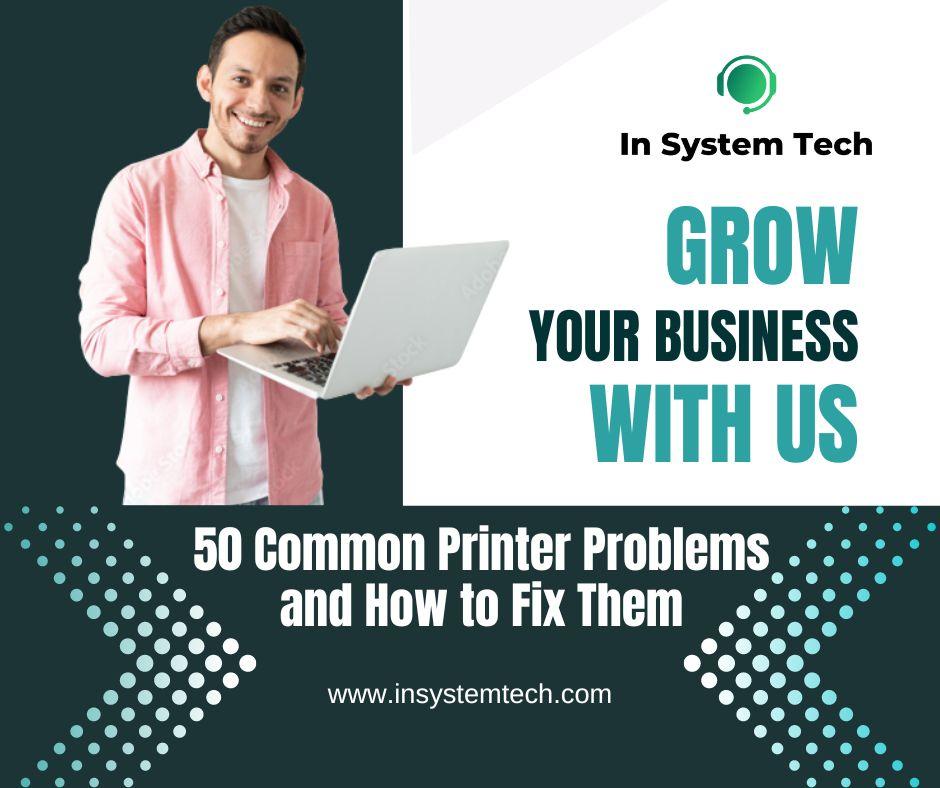 50 Common Printer Problems