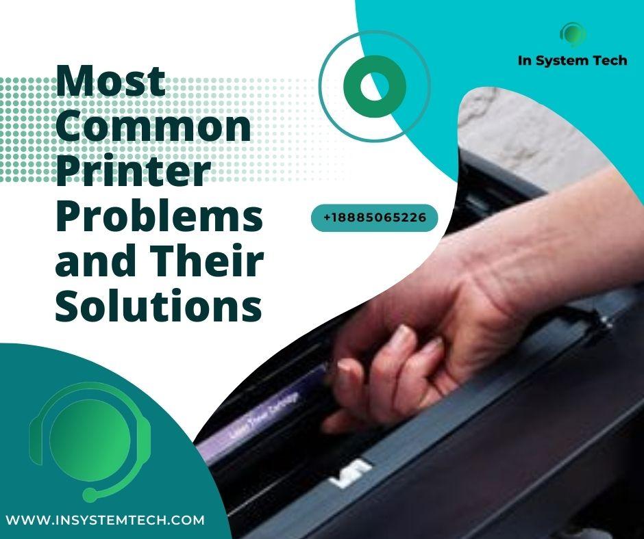 Most Common Printer Problems and Their Solutions