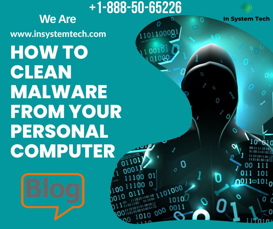 How to Clean Malware From Your Personal Computer
