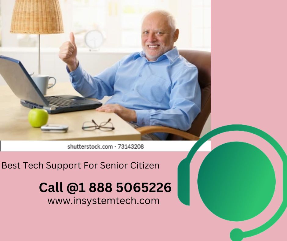 Tech Support for senior citizens