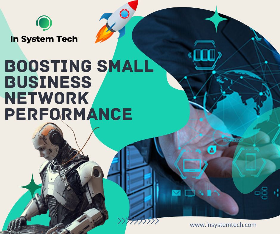 Boosting Small Business Network Performance