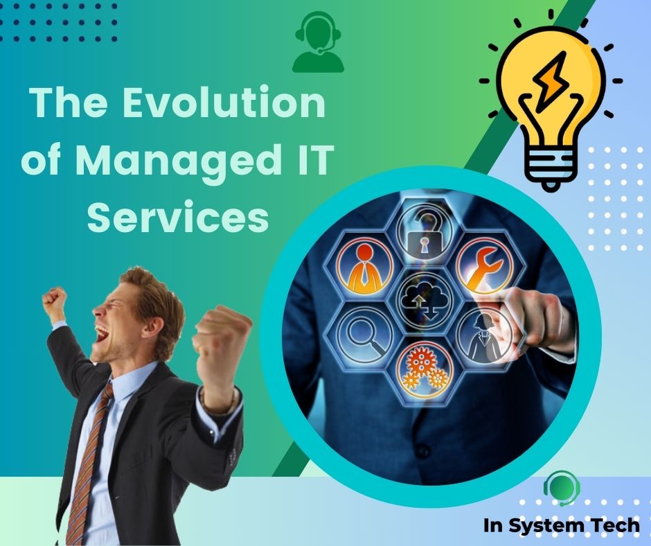 The Evolution of Managed IT Services