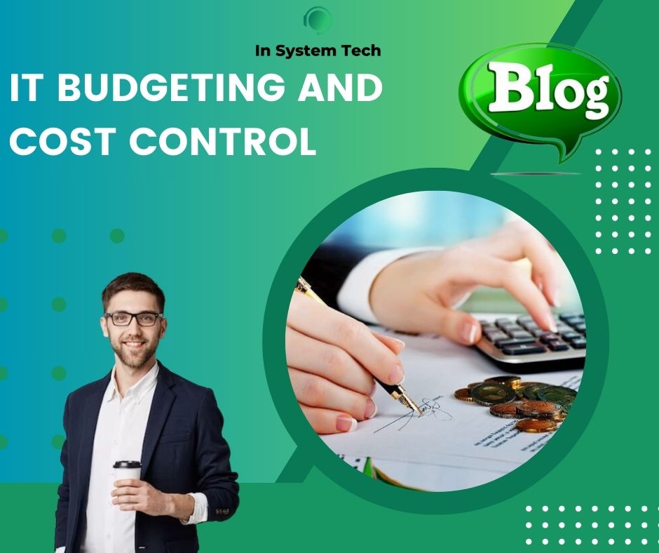 IT Budgeting and Cost Control