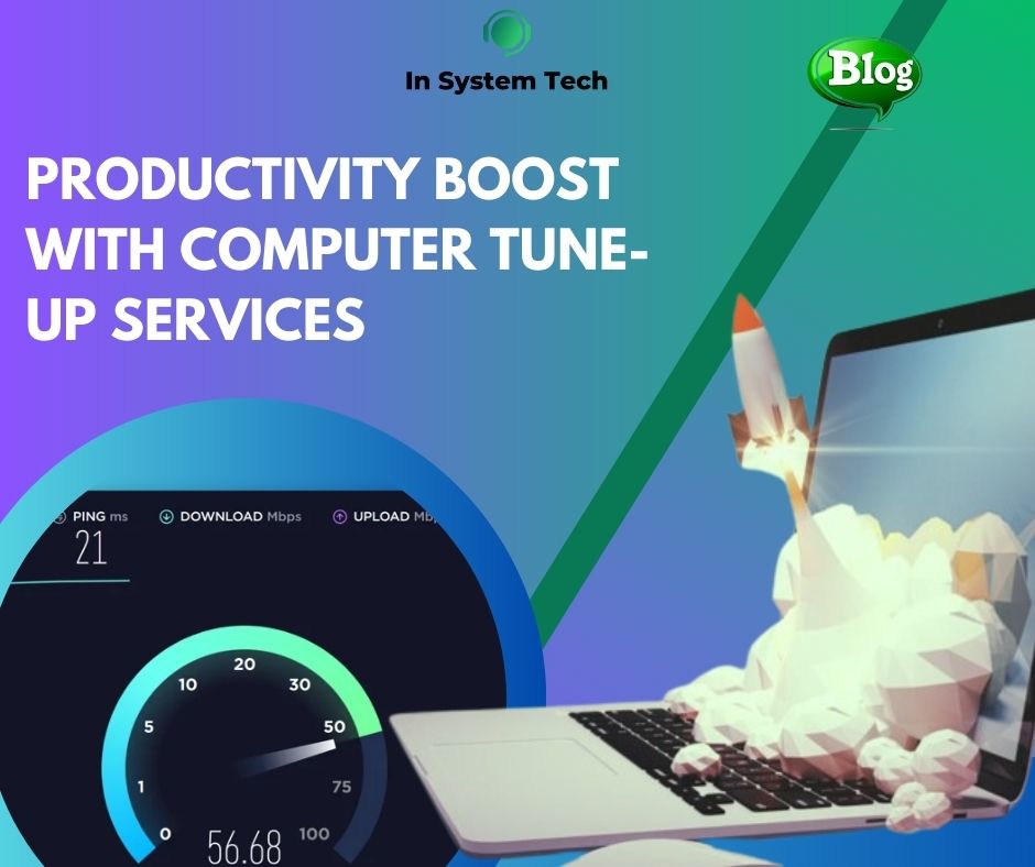 Productivity Boost with Computer Tune-Up Services