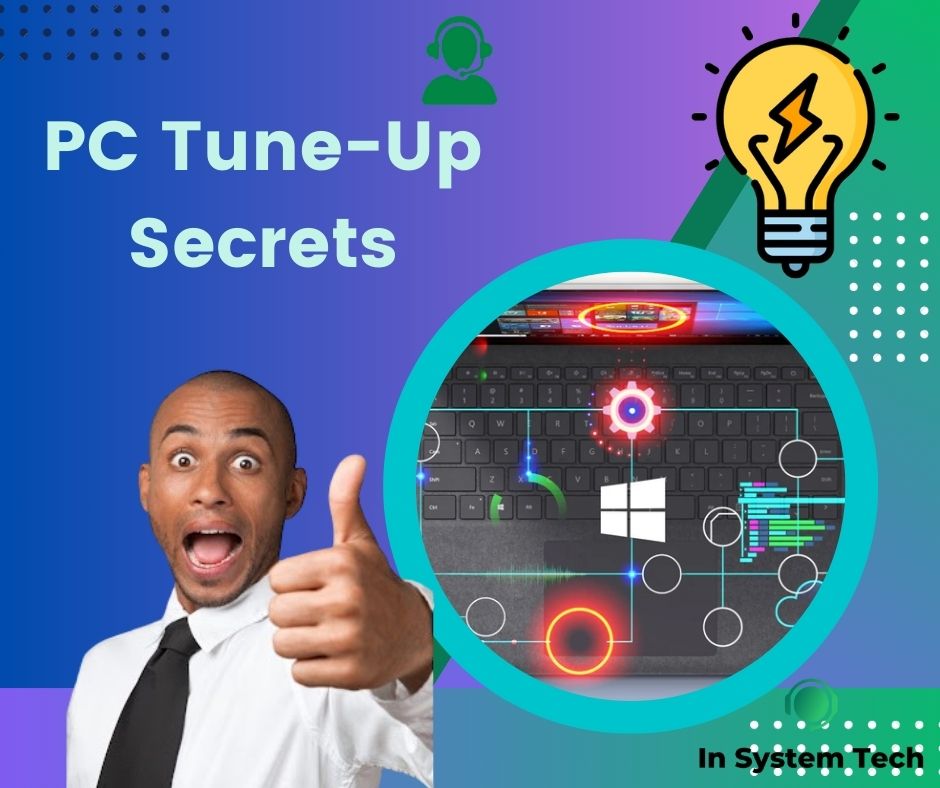 PC Tune-Up Secrets